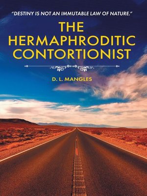 cover image of The Hermaphroditic Contortionist